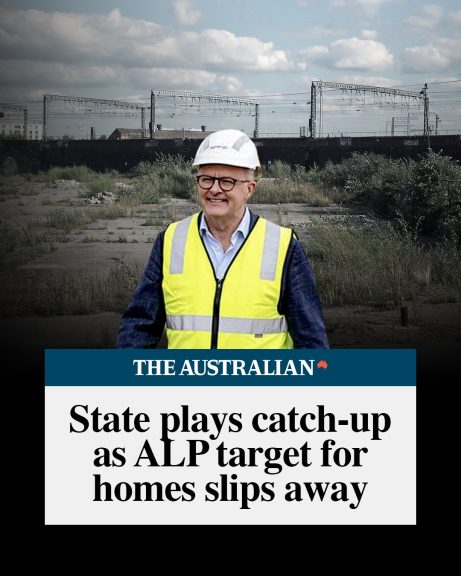 Labor’s falling further behind their own target for new homes. This means that housing...