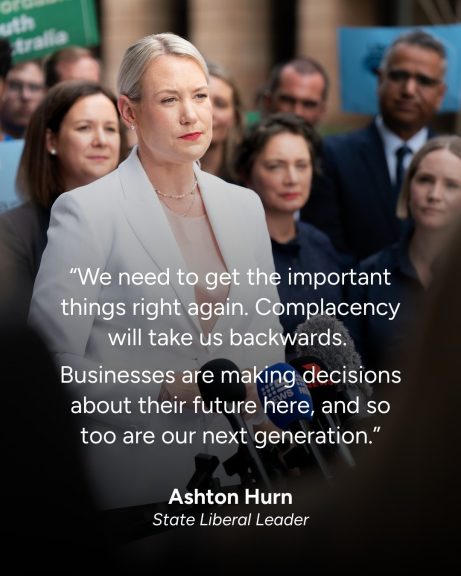 SA Liberals will get the important things right for South Australians...